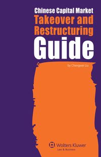 Produktbild: Chinese Capital Market Takeover and Restructuring Guide