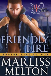 Produktbild: Friendly Fire (The Echo Platoon Series, Book 3)