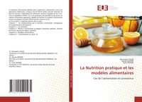 Produktbild: La Nutrition pratique et les mod&egrave;les alimentaires