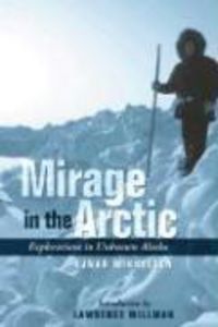 Produktbild: Mirage in the Arctic: The Astounding 1907 Mikkelsen Expedition