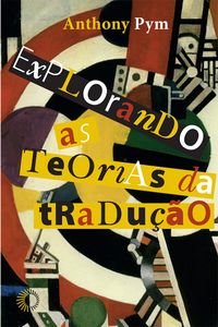 Produktbild: Explorando as teorias da tradu&ccedil;&atilde;o