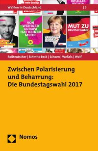 Produktbild: Zwischen Polarisierung und Beharrung: Die Bundestagswahl 2017