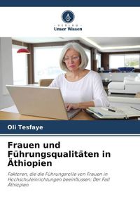 Produktbild: Frauen und F&uuml;hrungsqualit&auml;ten in &Auml;thiopien