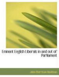 Produktbild: Eminent English Liberals in and Out of Parliament