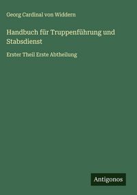 Produktbild: Handbuch f&uuml;r Truppenf&uuml;hrung und Stabsdienst