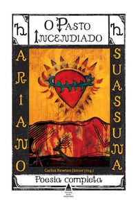 Produktbild: O pasto incendiado: poesia completa