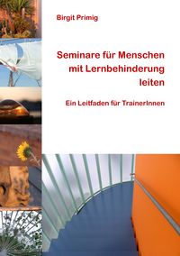 Produktbild: Seminare f&uuml;r Menschen mit Lernbehinderung leiten