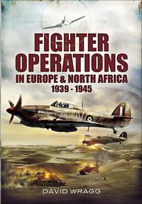 Produktbild: Fighter Operations in Europe and North Africa, 1939-1945