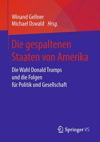 Produktbild: Die gespaltenen Staaten von Amerika