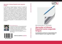 Produktbild: Aprender el Idioma Espa&ntilde;ol como segunda lengua.