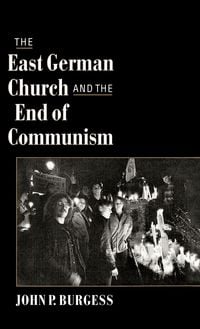Produktbild: The East German Church and the End of Communism
