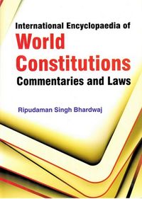 Produktbild: International Encyclopaedia of World Constitutions, Commentaries and Laws