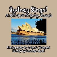Produktbild: Sydney Sings! A Kid's Guide To Sydney, Australia
