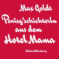 Produktbild: Penisg'schichterln aus dem Hotel Mama