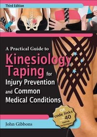 Produktbild: A Practical Guide to Kinesiology Taping for Injury Prevention and Common Medical Conditions