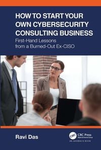 Produktbild: How to Start Your Own Cybersecurity Consulting Business