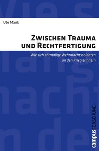 Produktbild: Zwischen Trauma und Rechtfertigung