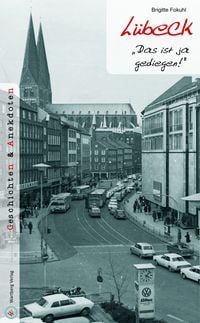 Produktbild: L&uuml;beck - Geschichten und Anekdoten