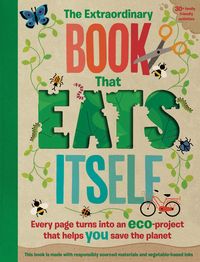 Produktbild: The Extraordinary Book That Eats Itself