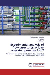Produktbild: Experimental analysis of flow structures: A low-operated pressure RHVT
