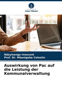 Produktbild: Auswirkung von Pac auf die Leistung der Kommunalverwaltung