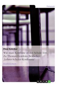 Produktbild: Zu: Thomas Gordon - Lehrer-Sch&uuml;ler-Konferenz