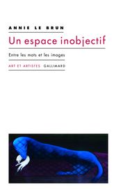 Produktbild: Un espace inobjectif : entre les mots et les images