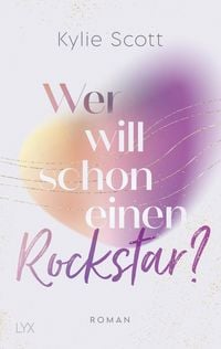Produktbild: Wer will schon einen Rockstar?