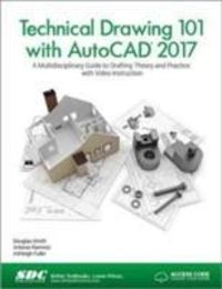Produktbild: Smith, D: Technical Drawing 101 with AutoCAD 2017 (Including