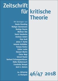 Produktbild: Zeitschrift f&uuml;r kritische Theorie / Zeitschrift f&uuml;r kritische Theorie, Heft 46/47 (2018)