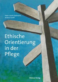 Produktbild: Ethische Orientierung in der Pflege
