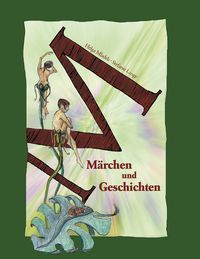 Produktbild: M&auml;rchen und Geschichten