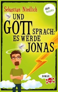 Produktbild: Und Gott sprach: Es werde Jonas