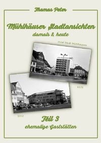 Produktbild: M&uuml;hlh&auml;user Stadtansichten damals &amp; heute