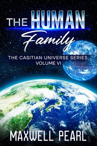 Produktbild: The Human Family (The Casitian Universe, #6)