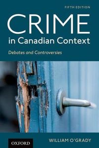 Produktbild: O'Grady, W: Crime in Canadian Context
