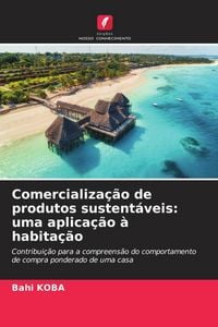 Produktbild: Koba, B: Comercializa&ccedil;&atilde;o de produtos sustent&aacute;veis