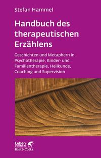 Produktbild: Handbuch des therapeutischen Erz&auml;hlens (Leben Lernen, Bd. 221)
