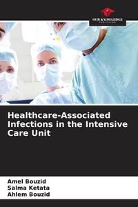 Produktbild: Healthcare-Associated Infections in the Intensive Care Unit