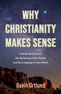 Produktbild: Why Christianity Makes Sense