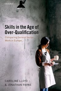 Produktbild: Skills in the Age of Over-Qualification