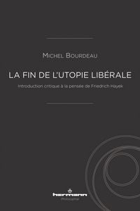 Produktbild: La fin de l'utopie lib&eacute;rale