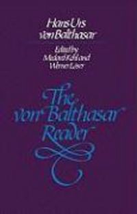Produktbild: The Von Balthasar Reader