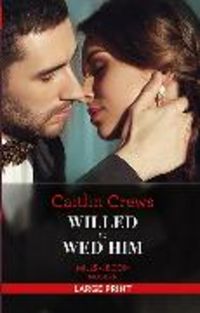 Produktbild: Willed To Wed Him