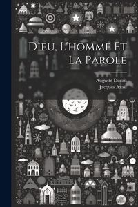 Produktbild: Dieu, L'homme Et La Parole