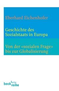 Produktbild: Geschichte des Sozialstaates in Europa