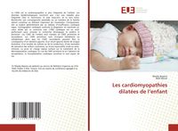 Produktbild: Les cardiomyopathies dilat&eacute;es de l'enfant
