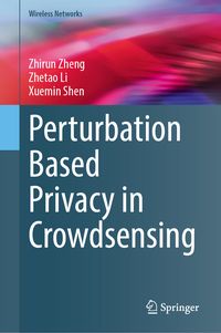 Produktbild: Perturbation Based Privacy in Crowdsensing