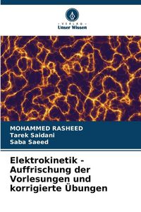 Produktbild: Elektrokinetik - Auffrischung der Vorlesungen und korrigierte &Uuml;bungen