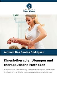 Produktbild: Kinesiotherapie, &Uuml;bungen und therapeutische Methoden